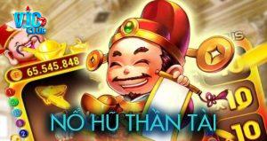 Giới thiệu game nổ hũ thần tài cực đỉnh tại Vicclub