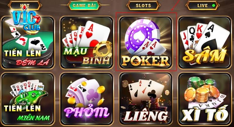 Đôi nét về game bài Poker tại Vic Club